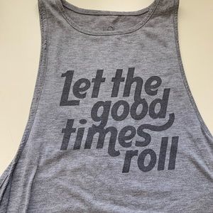 Let the good times roll tank top